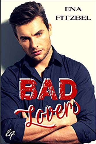 Bad Lovers de Ena Fitzbel