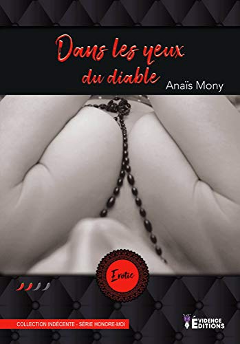 Dans les yeux du diable de Anaïs Mony