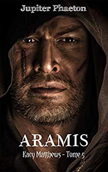 Kacy Matthews – Aramis tome 5 de Jupiter Phaeton.