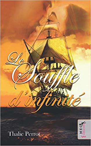 Le Souffle d’infinité de Thalie Perrot